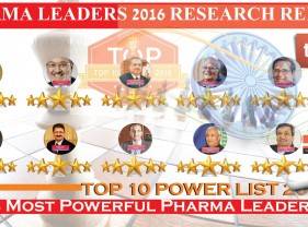 India’s Top 10 Powerful Influential Pharma Leaders 2016 List